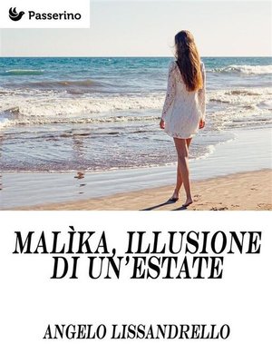 cover image of Malìka, illusione di un'estate